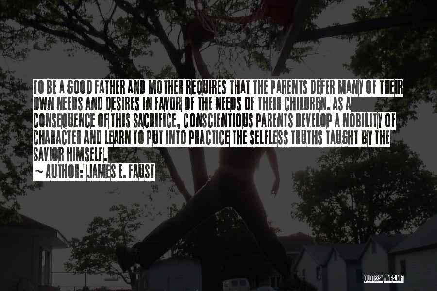 James E. Faust Quotes 257179