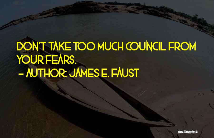 James E. Faust Quotes 665064