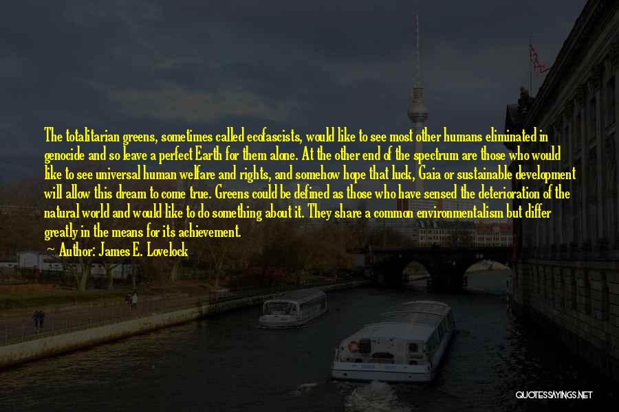 James E. Lovelock Quotes 2089335