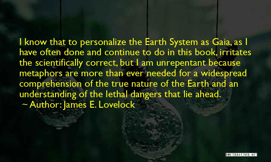 James E. Lovelock Quotes 535775