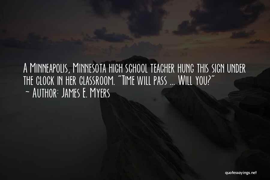 James E. Myers Quotes 950787