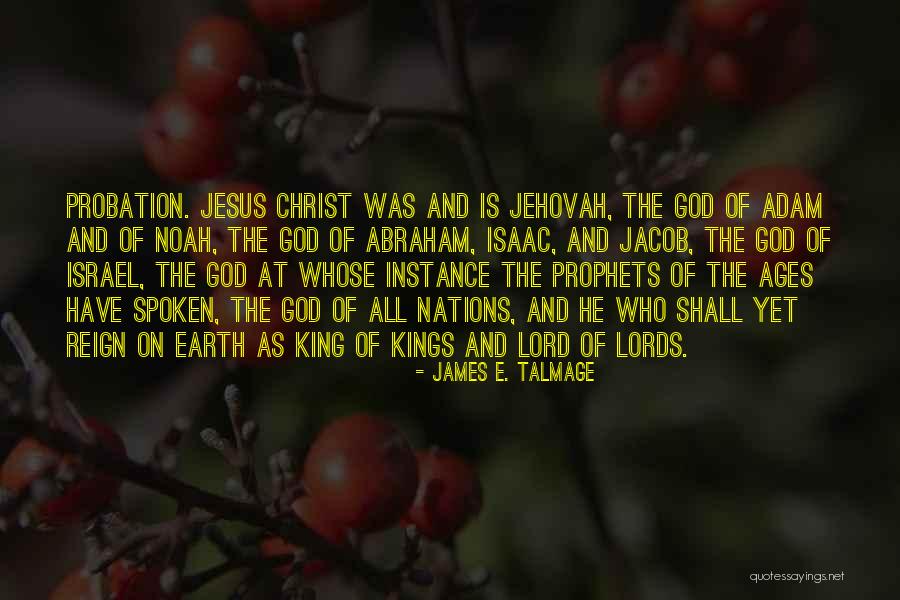 James E. Talmage Quotes 1131400