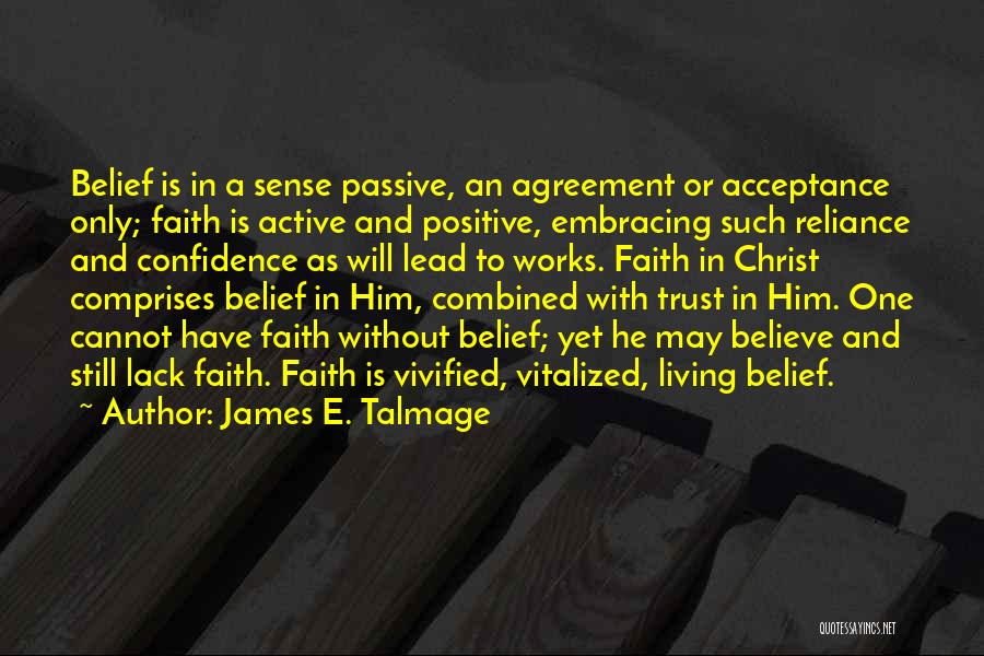 James E. Talmage Quotes 1679132