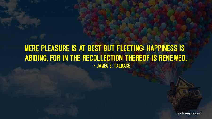 James E. Talmage Quotes 1753880 James E. Talmage Quotes 1753880
