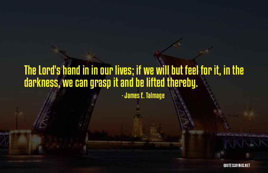 James E. Talmage Quotes 1881398 James E. Talmage Quotes 1881398