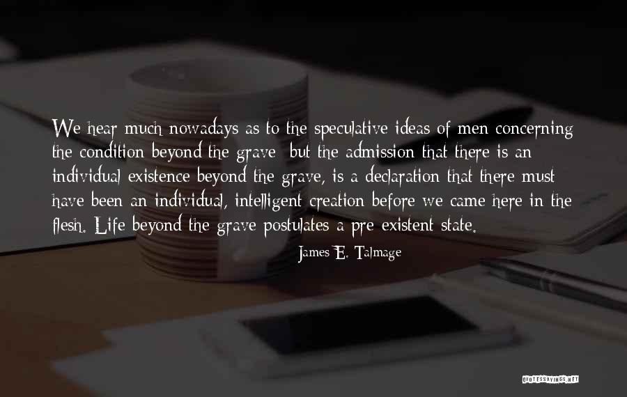 James E. Talmage Quotes 208487 James E. Talmage Quotes 208487