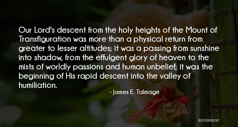 James E. Talmage Quotes 886219 James E. Talmage Quotes 886219