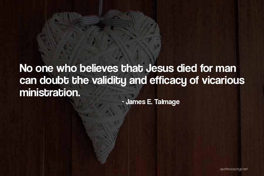 James E. Talmage Quotes 900683