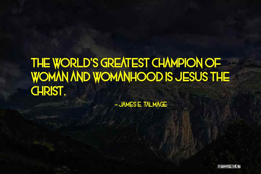 James E. Talmage Quotes 900906