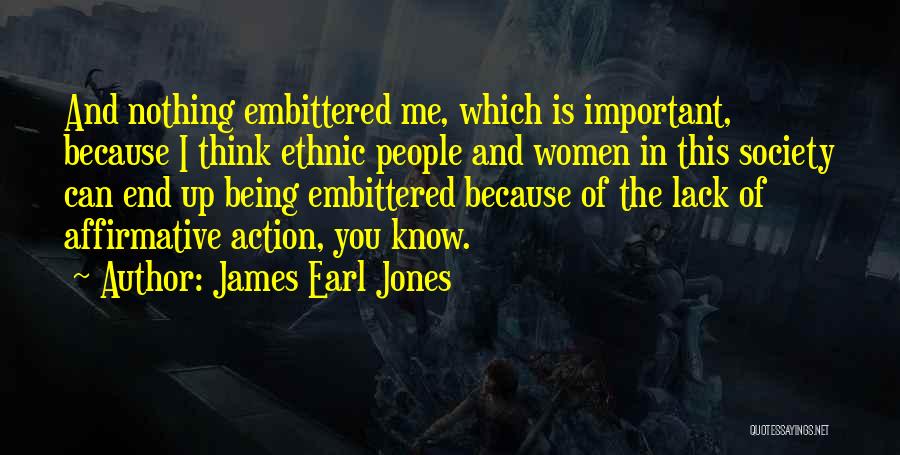 James Earl Jones Quotes 1674015