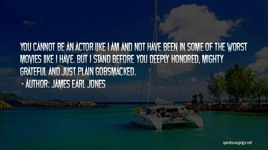 James Earl Jones Quotes 407590