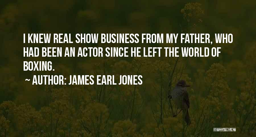 James Earl Jones Quotes 527510