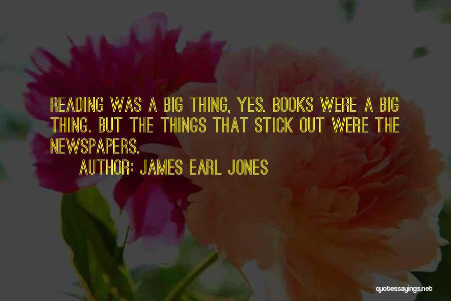 James Earl Quotes By James Earl Jones