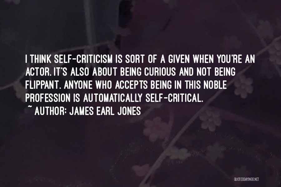 James Earl Quotes By James Earl Jones