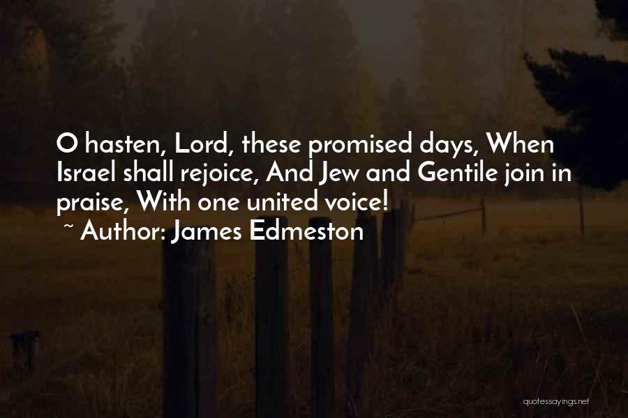 James Edmeston Quotes 1520407