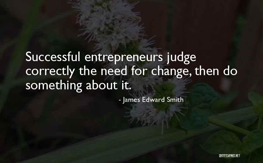 James Edward Smith Quotes 2201654