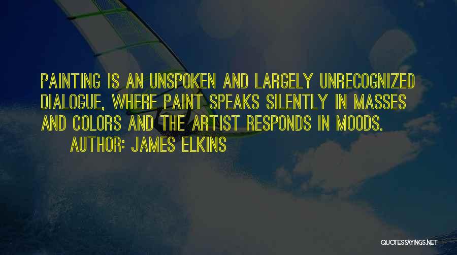 James Elkins Quotes 649329