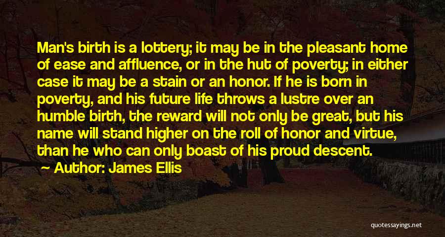 James Ellis Quotes 1631227