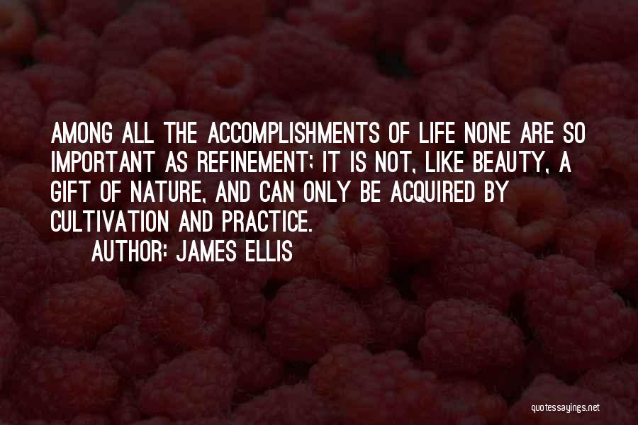 James Ellis Quotes 210068