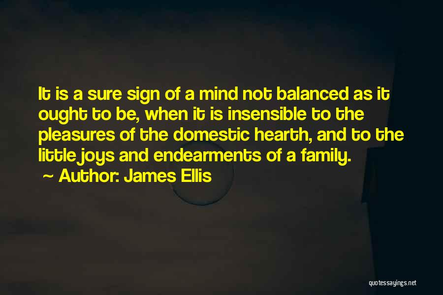 James Ellis Quotes 932215