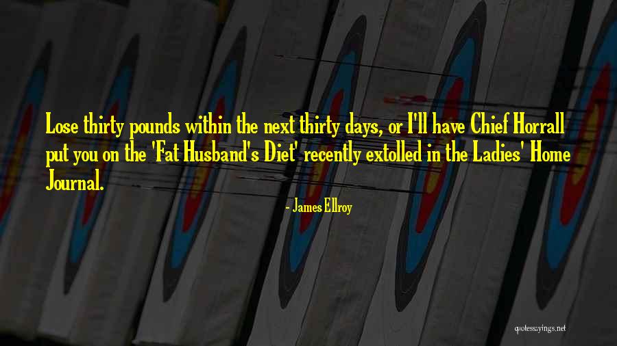 James Ellroy Quotes 114292 James Ellroy Quotes 114292