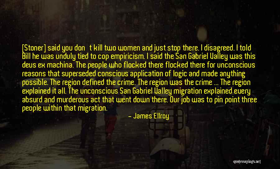 James Ellroy Quotes 1265144