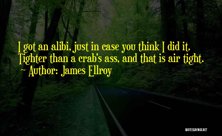 James Ellroy Quotes 1301840