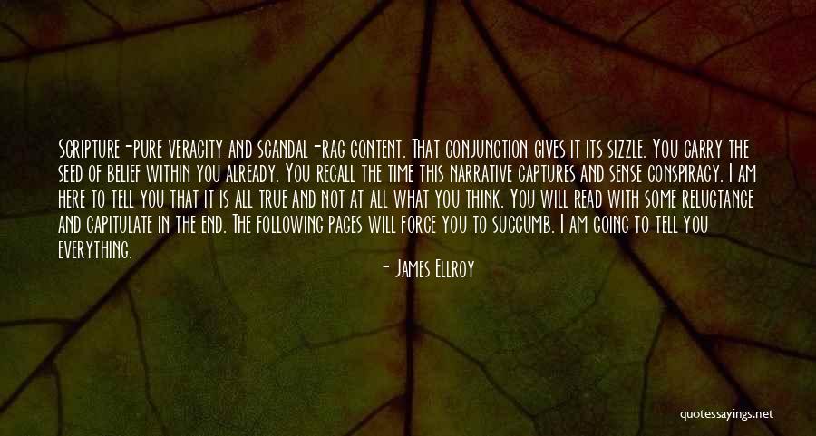 James Ellroy Quotes 1311151