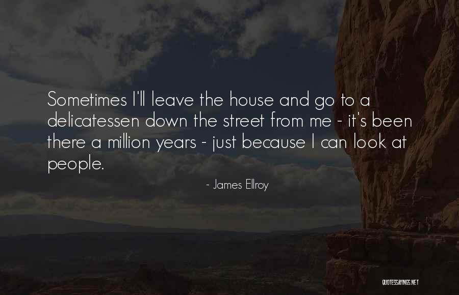 James Ellroy Quotes 1413839 James Ellroy Quotes 1413839