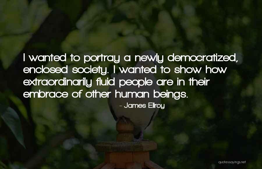 James Ellroy Quotes 1894413 James Ellroy Quotes 1894413