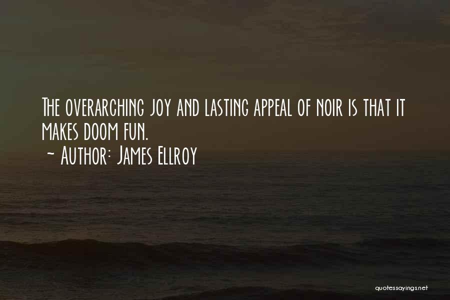 James Ellroy Quotes 1926311