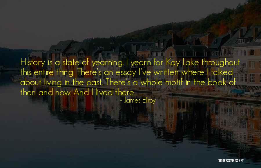 James Ellroy Quotes 196508 James Ellroy Quotes 196508