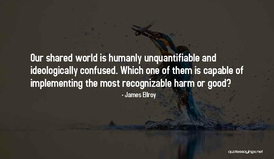 James Ellroy Quotes 203137 James Ellroy Quotes 203137