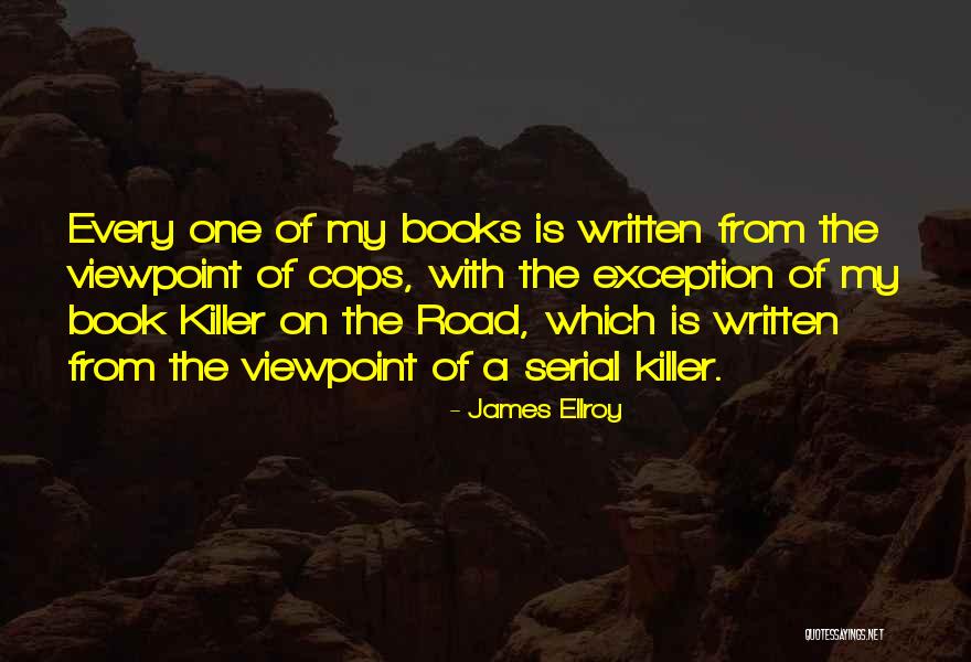 James Ellroy Quotes 342508