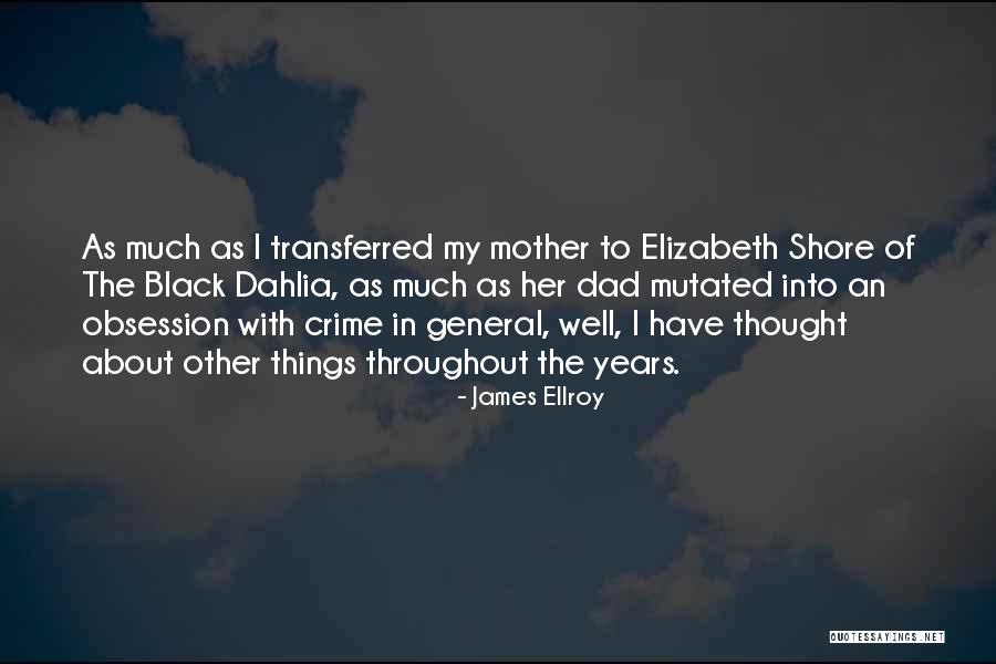 James Ellroy Quotes 370051