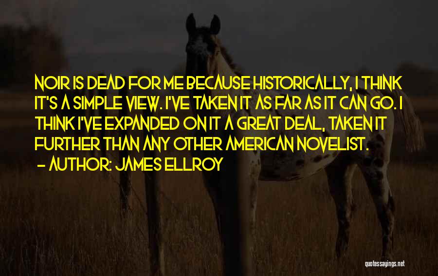 James Ellroy Quotes 418132