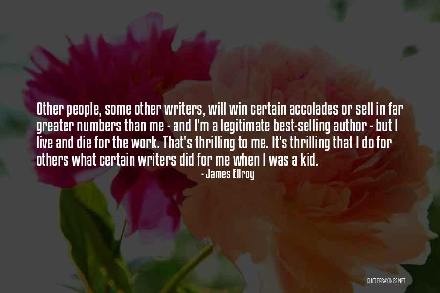 James Ellroy Quotes 420691 James Ellroy Quotes 420691