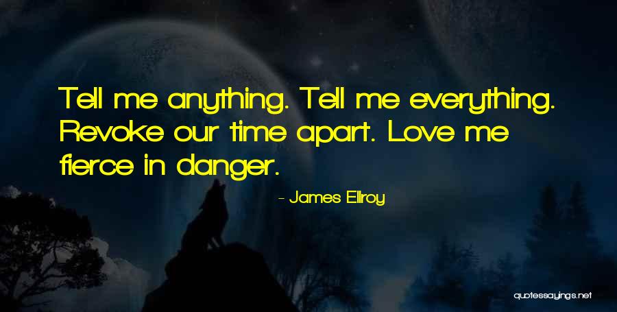 James Ellroy Quotes 792814