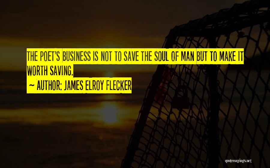 James Elroy Flecker Quotes 1217347