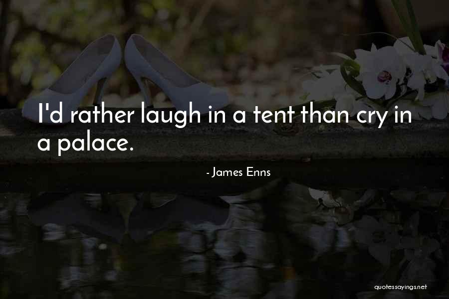 James Enns Quotes 1873093