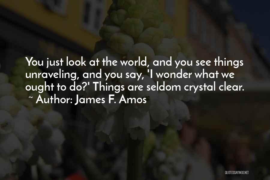 James F. Amos Quotes 1693212