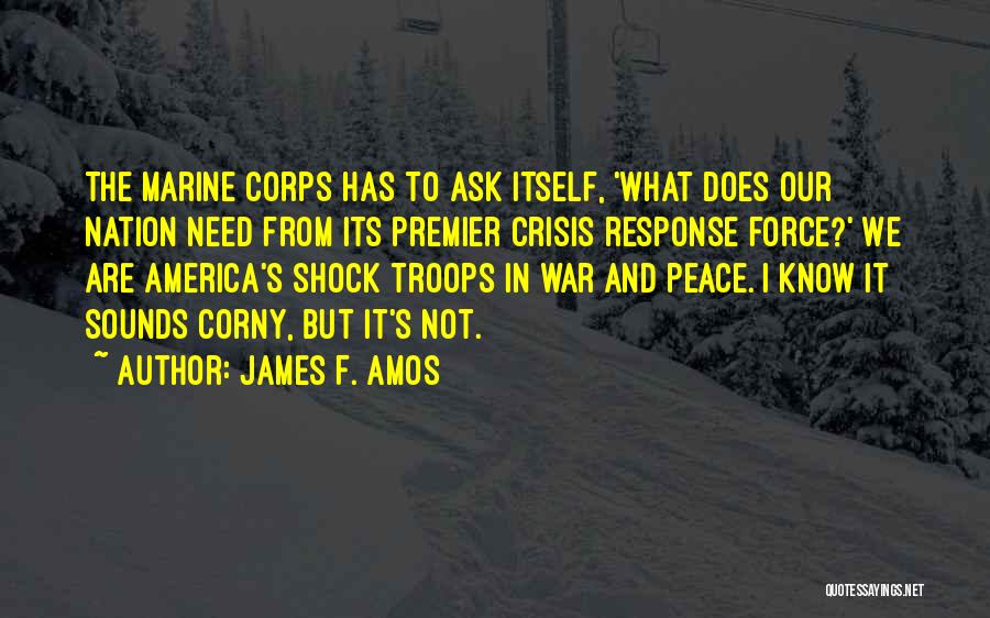 James F. Amos Quotes 1728647