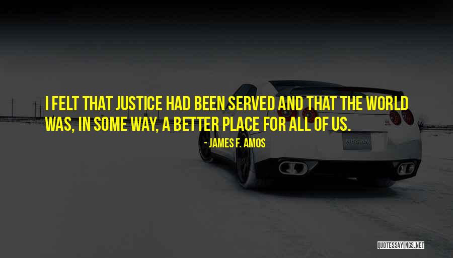 James F. Amos Quotes 2200299 James F. Amos Quotes 2200299