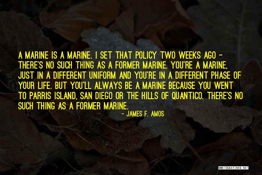 James F. Amos Quotes 2246183