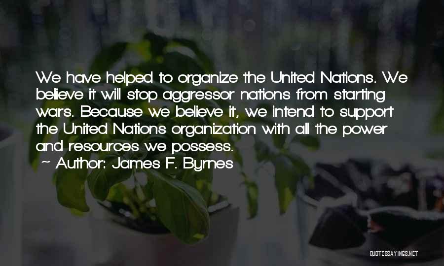James F. Byrnes Quotes 1145588