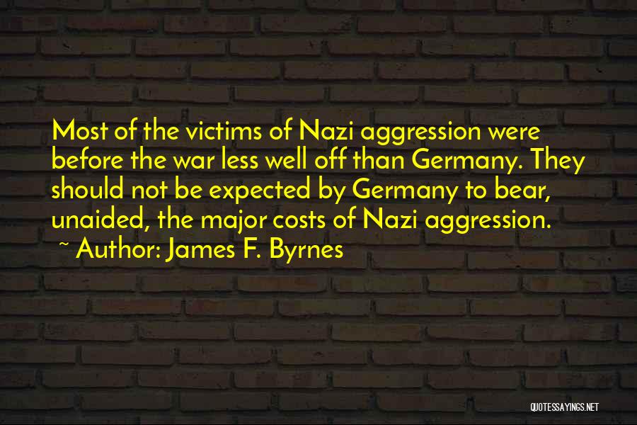 James F. Byrnes Quotes 1265459