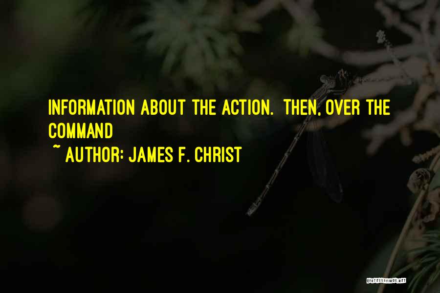 James F. Christ Quotes 1839912