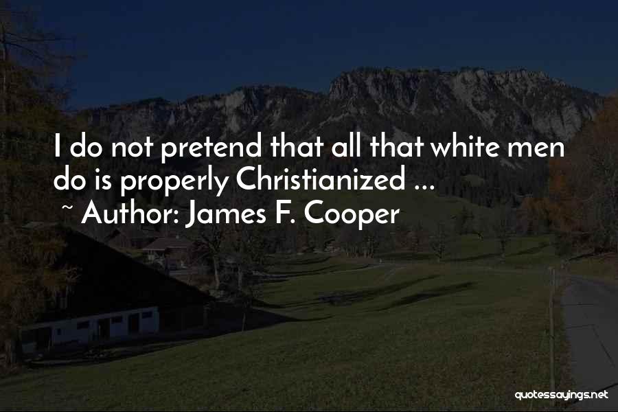 James F. Cooper Quotes 1422421