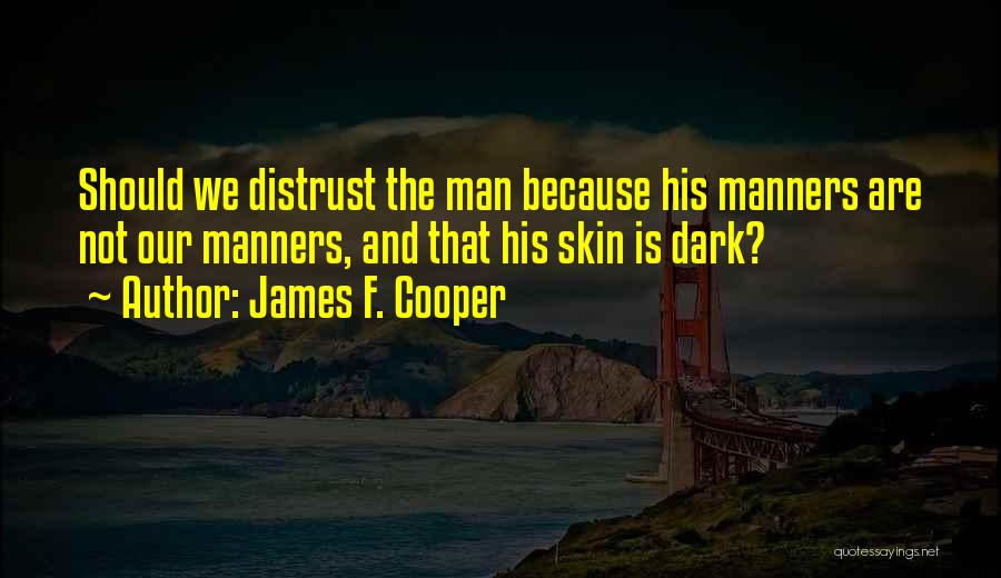 James F. Cooper Quotes 2197406