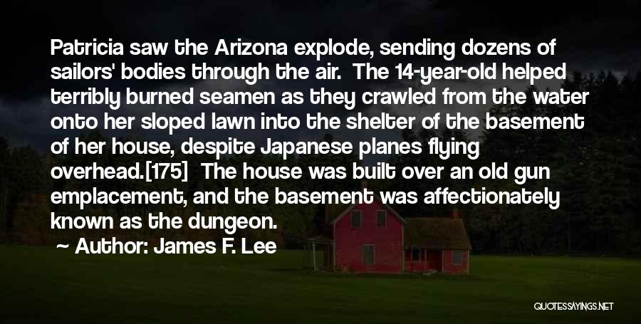 James F. Lee Quotes 261004